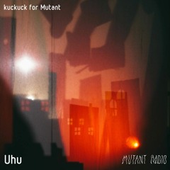 Uhu [kuckuck for Mutant] [28.02.2022]