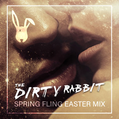 (Dirty Rabbit) Spring Fling Easter Mix [DR Master]