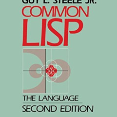 download KINDLE 📬 Common LISP: The Language (HP Technologies) by  Guy Steele [KINDLE