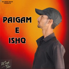 PAIGAM E ISHQ