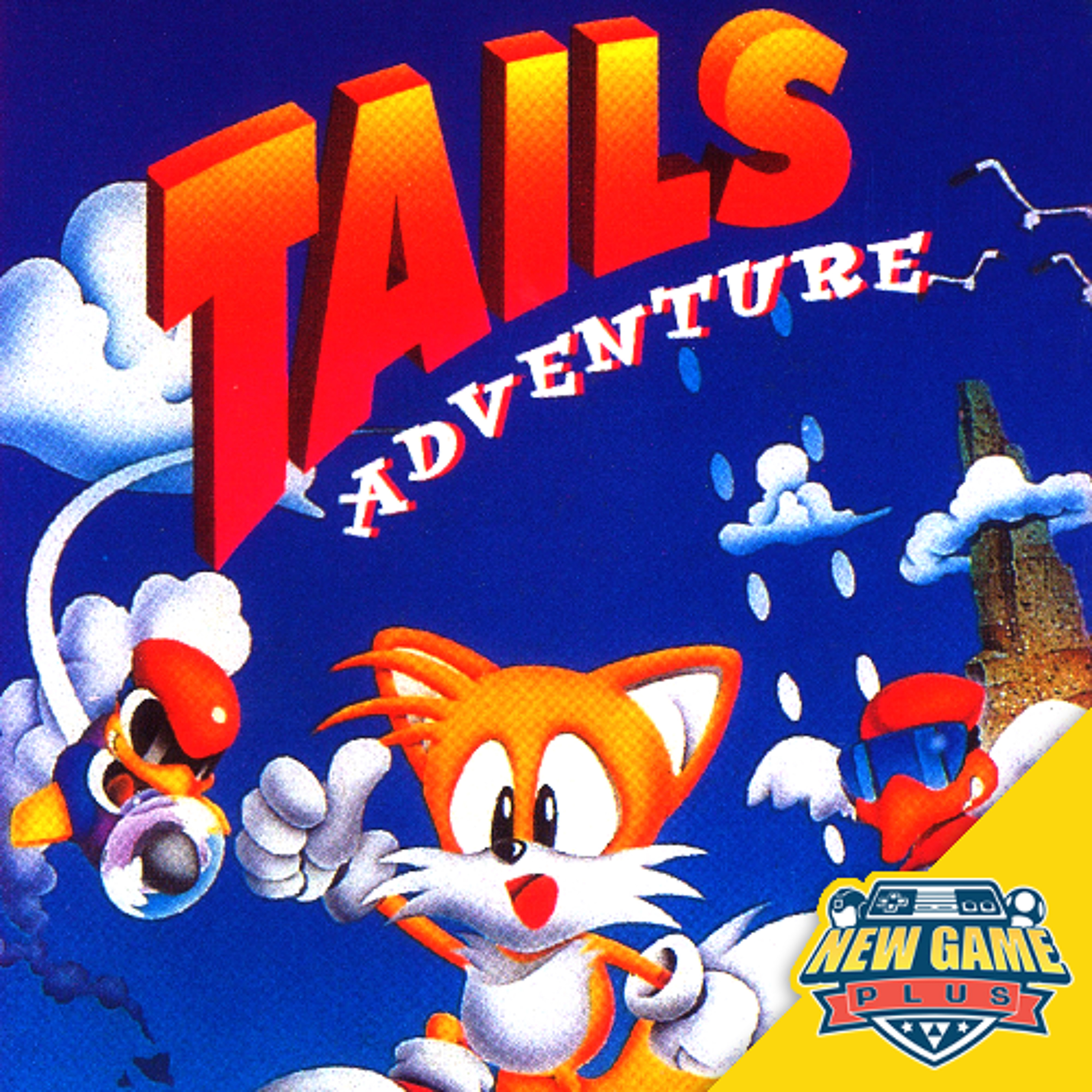 Episode 468: Tails Adventure