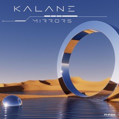 Kalane - Mirrors (FREE DOWNLOAD)