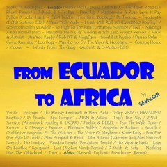 From Ecuador To Africa (Hardstyle/Hardcore Mix)