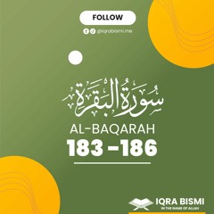 Surah Al-Baqarah | Ayah 183 -186