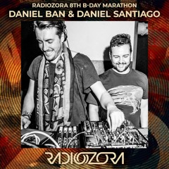 DANIEL BAN & DANIEL SANTIAGO | RadiOzora 8th B-Day Live Stream Marathon | 05/11/2021