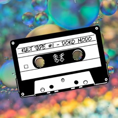 Kult Tape #1 - Doko Modo