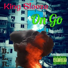 King Sleeze On Go