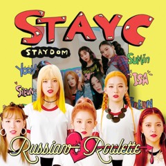 STAYC - ASAP (Russian Roulette ver.) 스테이씨 ASAP 러시안룰렛 리믹스