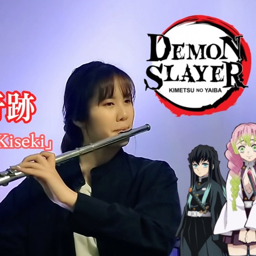 Demon Slayer Season 3 Opening Theme - Kizuna no Kiseki 