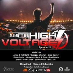 Allen Watts Presents High Voltage Radio episode 21