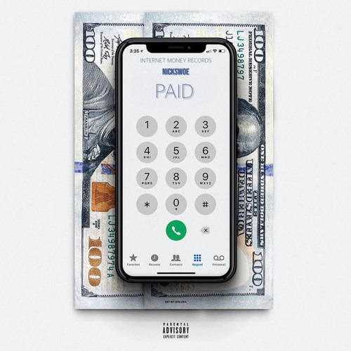 INTERNET MONEY - PAID (FT NICK SWOE)