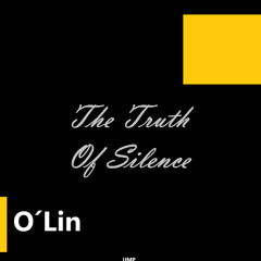 The Truth Of Silence