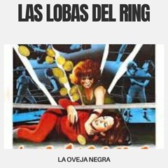 Las Lobas Del Ring