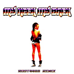 Khia - My Neck My Back (RUST4466 Remix)