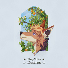 Desires ❍
