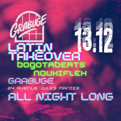 Latin Takeover partie 2 @Grabuge (Rennes) - 13/12/25