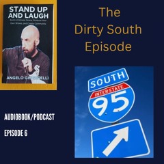 Stand-Up and Laugh - Episode 6 - The Dirty South Episode