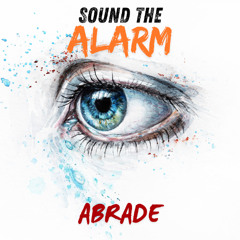 SOUND THE ALARM