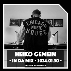 Heiko Gemein  - In Da Mix - 2024-01-30