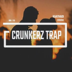 Kaathadi - Crunkerz trap