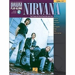 [Read] KINDLE PDF EBOOK EPUB Nirvana: Drum Play-Along Volume 17 (Drum Play-along, 17)
