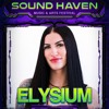 elysium Full Set @ Sound Haven 2026
