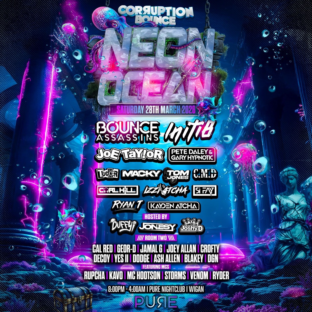 Stream DJ Tucker Corruption Bounce Neon Ocean - 28th March 2026