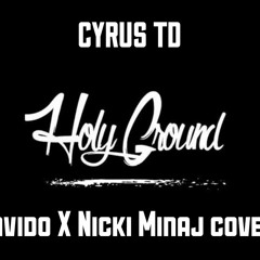 HOLY GROUND (Davido X Nicki Minaj)