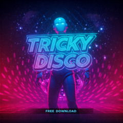 Discotronic - Tricky Disco (Without Sin x Xplizit 2025 Remix) FREE DL