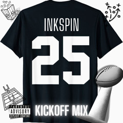 DJ INKSPIN 2025 KICKOFF MIX