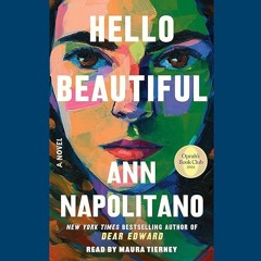 ⚡Read🔥PDF Hello Beautiful: A Novel