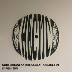 Subterranean Breakbeat Assault #1 - 18th of July 2025