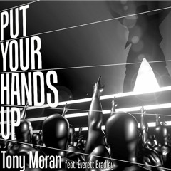 Tony Moran - Put Your Hands Up (Alejandro Hdz Remix 2O24) Free Download!