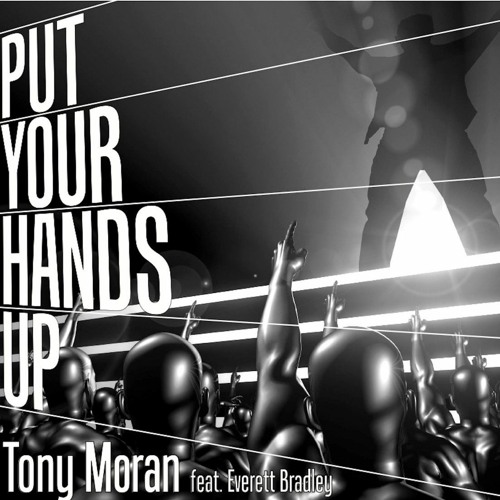Tony Moran - Put Your Hands Up (Alejandro Hdz Remix 2O24) Free Download!