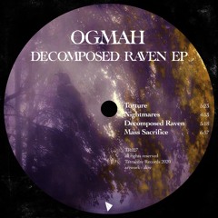 Ogmah - Nightmares [TR027]