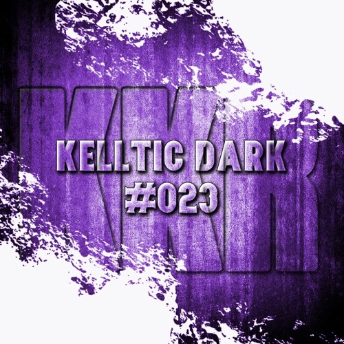 kelltic Dark #023 - 14-03-2021