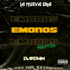 Emonos Clasico - [Remix - Extended Dj Edwin]