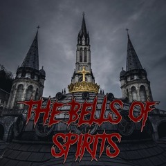 The Bells Of Spirits [TRIBE]
