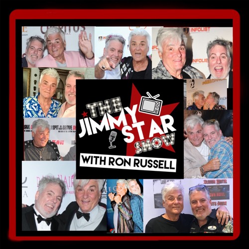 Jimmy Rostar Stream The Jimmy Star Show With Ron Russell | Listen to The Jimmy Star ...