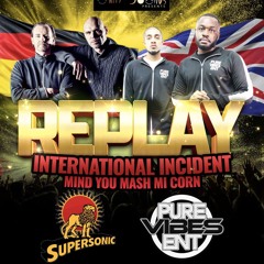 Pure Vibes Ent - Live At Replay - Supersonic & Pure Vibes Ent 06/25 (Pure Vibes Ent Only)
