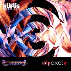 Rüfüs Du Sol - Innerbloom - Beezie & Axel V - Self Reflection Mix