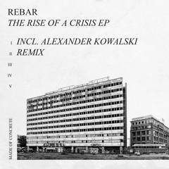 Premiere: Rebar "The Rise Of A Crisis" - made of CONCRETE