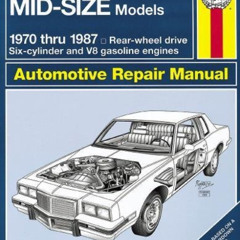 [Free] PDF 📭 Pontiac Mid-Size Rear-Wheel Drive Models, 1970-1987 (Haynes Manuals) by