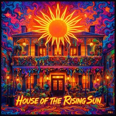 House Of The Rising Sun