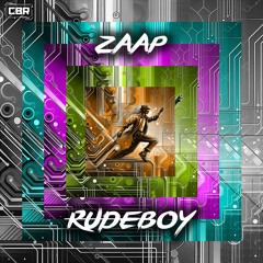 Zaap - Rudeboy [CBR-035]