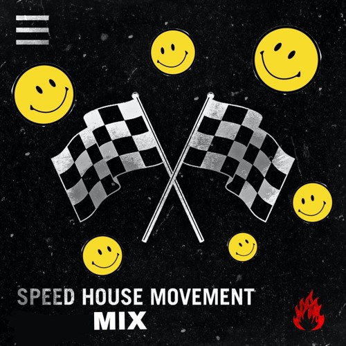 Speed House Mix