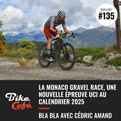 La Monaco Gravel Race, une nouvelle épreuve UCI au calendrier 2025