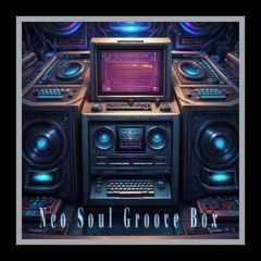 Neo Soul Groove Box