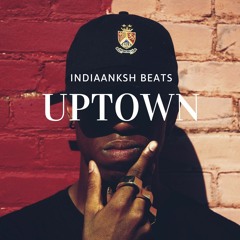 UPTOWN | Free Drake x Travis Scott x Logic x Trap Typebeat