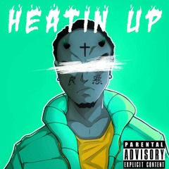 HEATIN UP 2(HEATIN UP ALTERNATE VERSION)